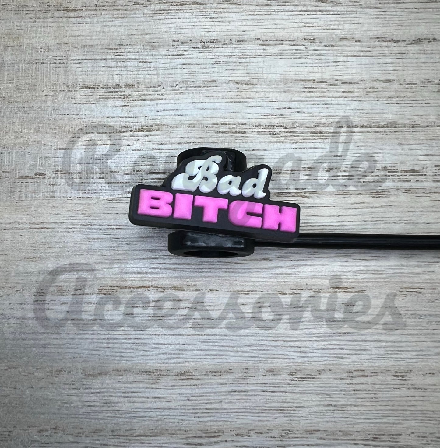 Straw Topper - Bad B****