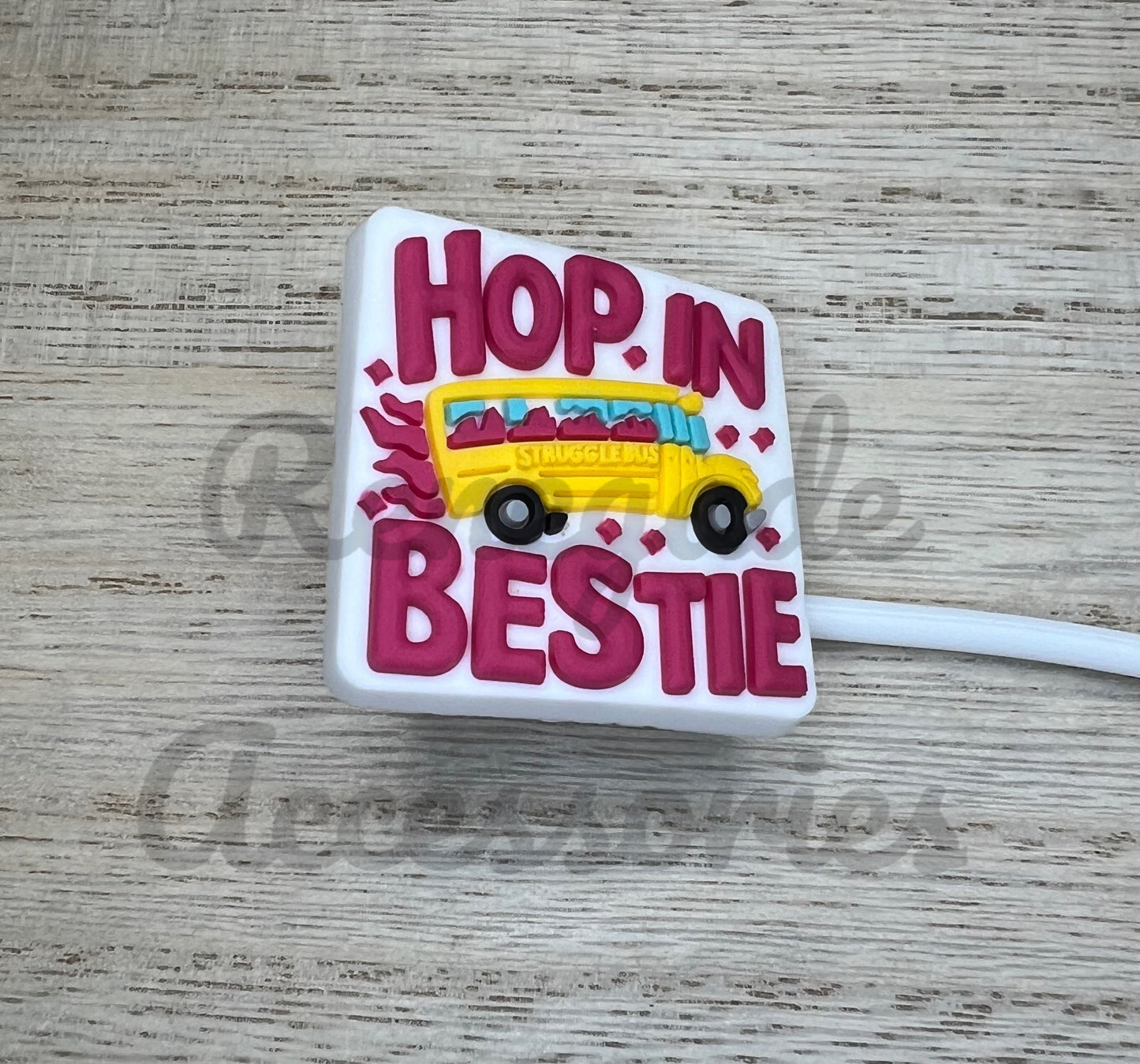 Straw Topper - Struggle Bus Hop In Bestie