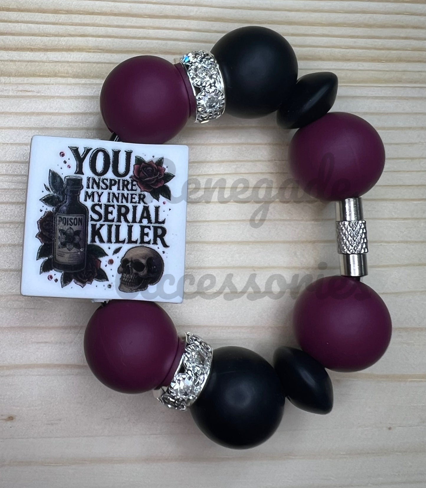 Silicone Charm - You Inspire My Inner Serial Killer