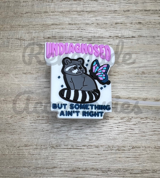 Straw Topper - Undiagnosed But Something Ain’t Right - Raccoon/Butterfly