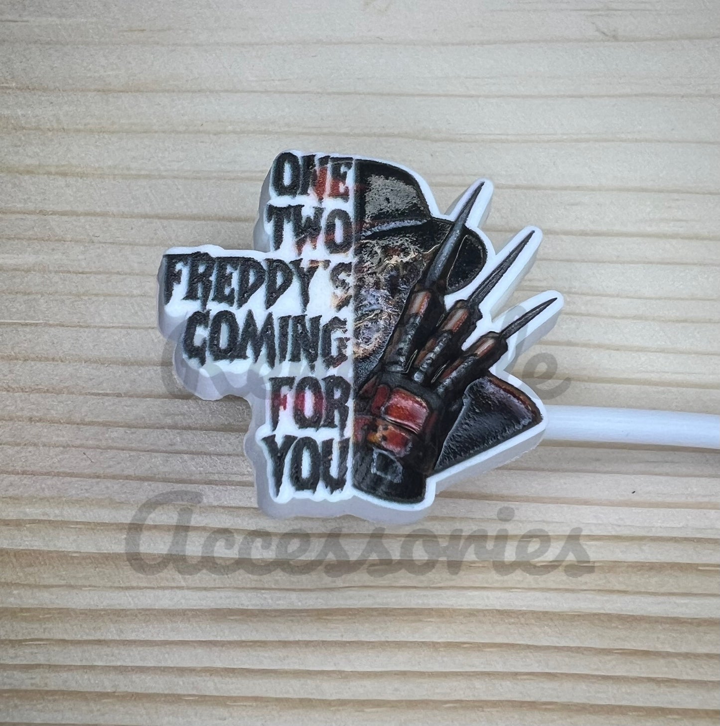 Straw Topper - Freddy’s Coming For You