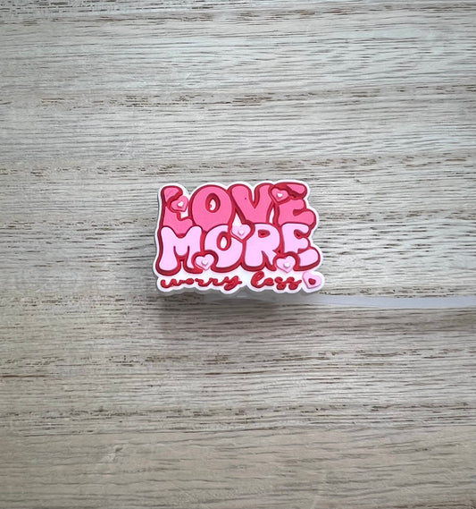 Straw Topper - Love More Worry Less
