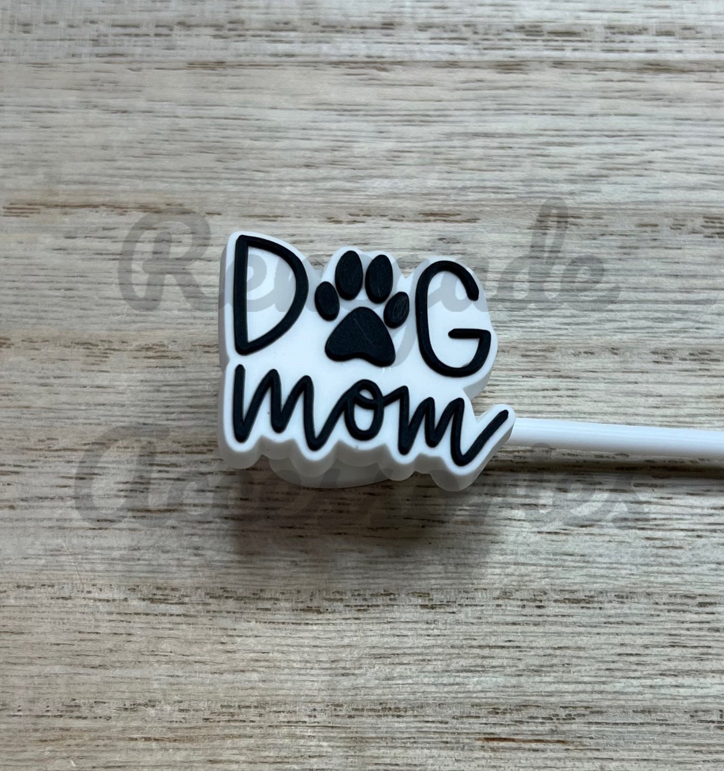 Straw Topper - Dog Mom