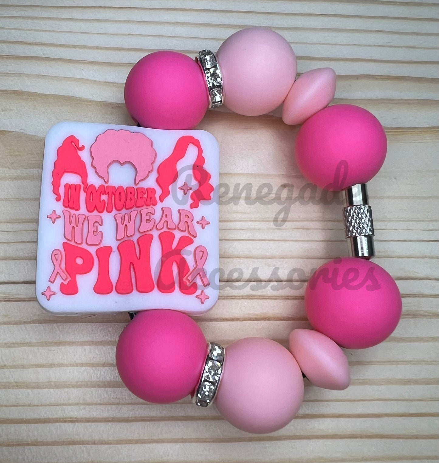 Silicone Charm - In October We Wear Pink - Breast Cancer Awareness - Sister Witches