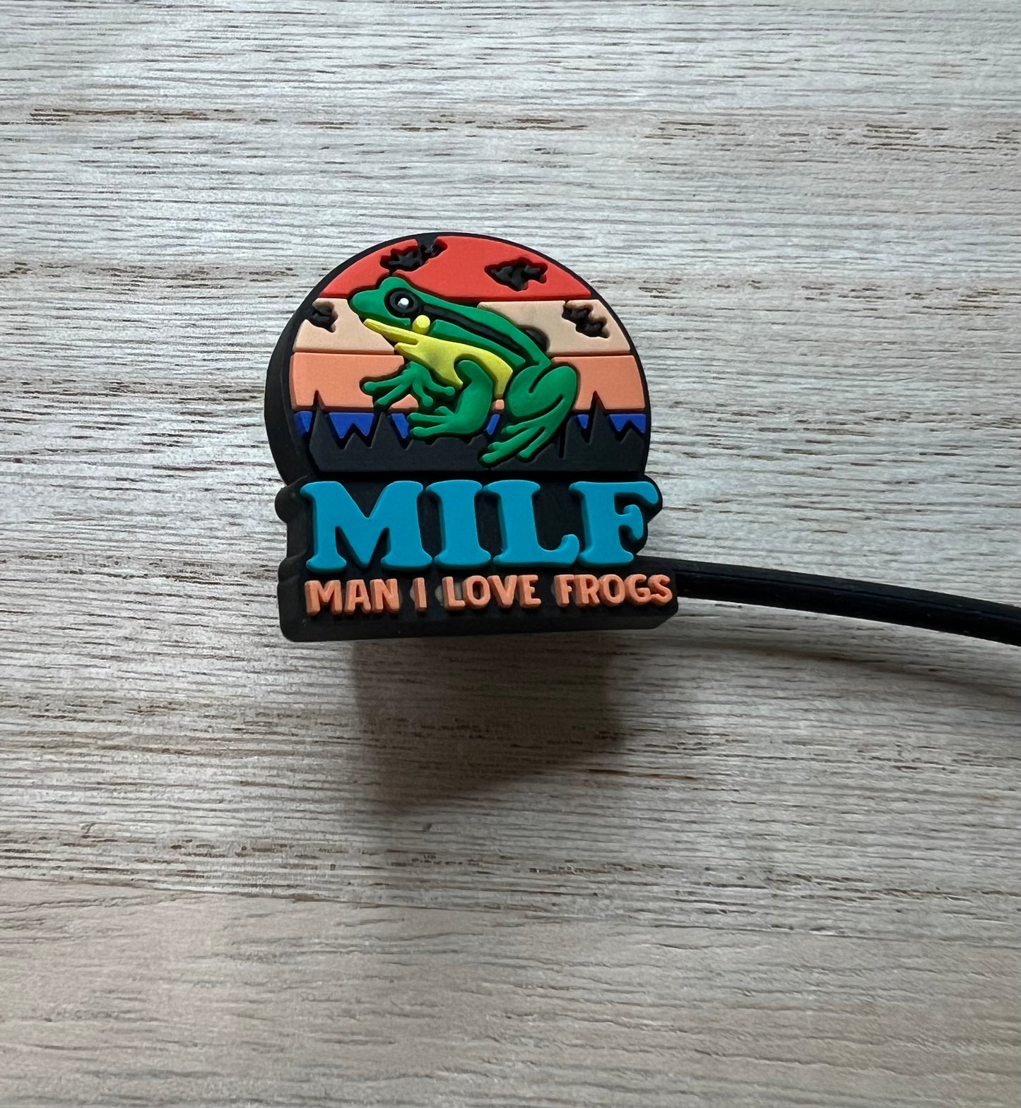 Straw Topper - MILF Man I Love Frogs