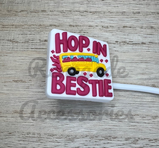 Straw Topper - Struggle Bus Hop In Bestie