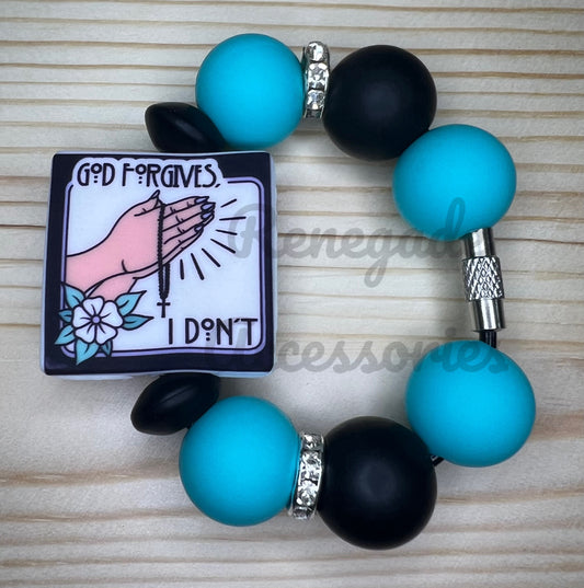 Silicone Charm - God Forgives I Dont