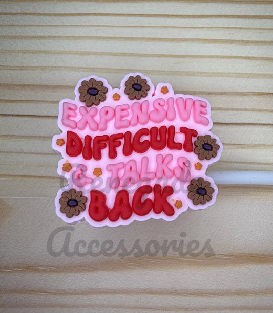 Straw Topper - Expensive Difficult & Talks Back